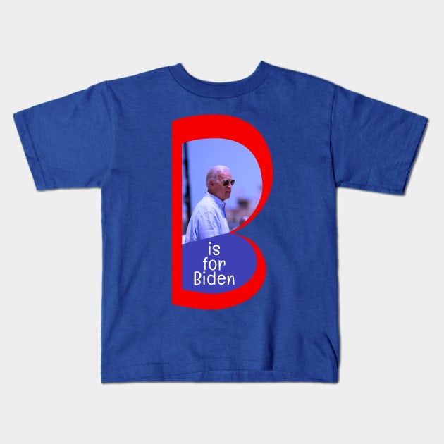 B is for Biden Kids T-Shirt by Lemmon